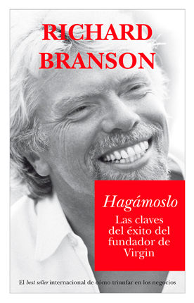 Hagamoslo Richad Branson Los mejores libros para hacerse rico